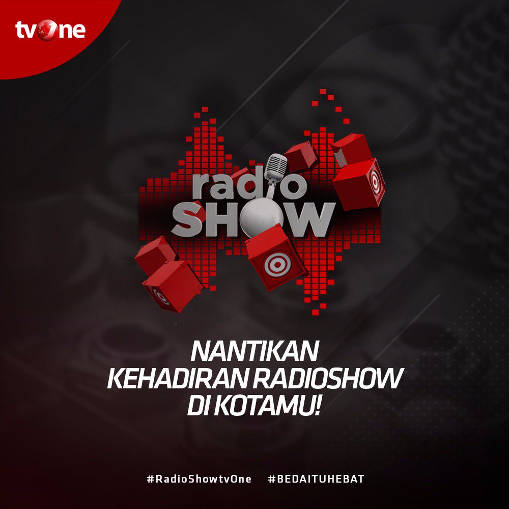 RADIOSHOW BALIK LAGI!
----
Tahun ini Radioshow akan diadakan di beberapa kota di Indonesia. Hmm...kira-kira apakah kota kalian yang bakal didatengin oleh Tim Radioshow? So, pantengin terus media sosial Radioshow ya :)
----
#RadioShowtvOne #BEDAITUHEBAT