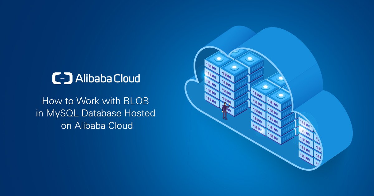 alibaba_cloud's tweet image. Need a fast, secure way to store &amp;amp; retrieve binary user data like images &amp;amp; video? #MySQL makes it easy with the BLOB datatype! Today’s #AlibabaCloud #TechShare tutorial shows you how to use BLOBs to store any binary file in a DB at int.alibabacloud.com/m/1000031649/