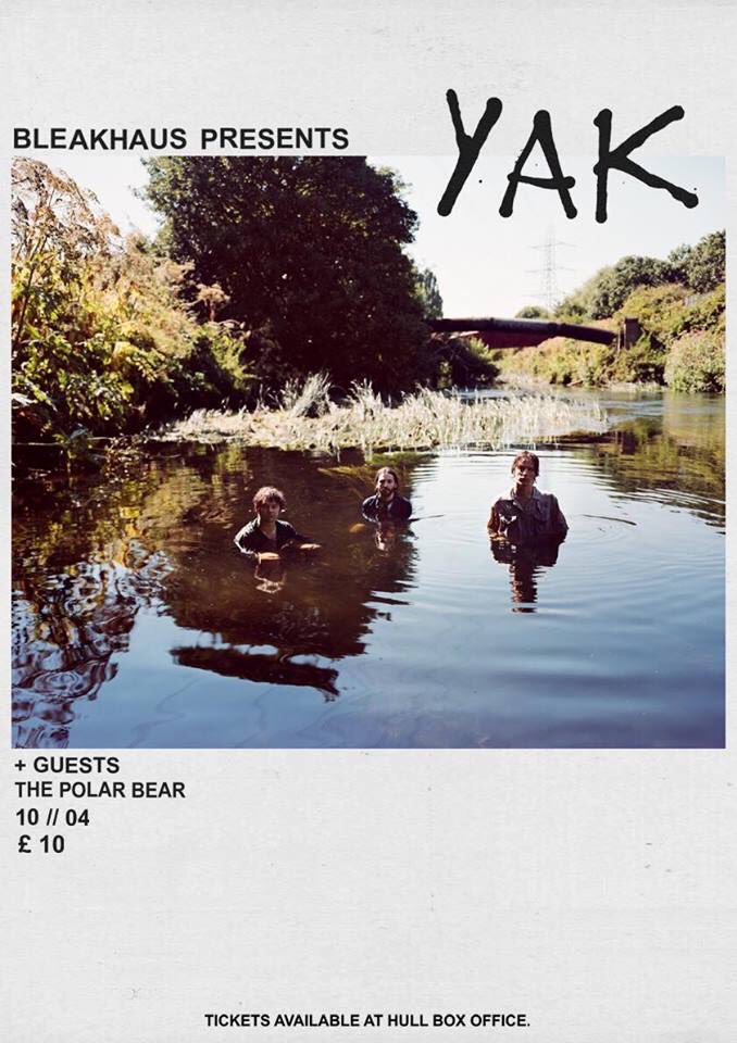 *ONSALE NOW*
<a href="/BLEAKHAUSmag/">BLEAKHAUS.</a> Present @yak_band 
Wednesday 10th April 2019
14+
£10 Tickets available <a href="/HullBoxOffice/">Hull Box Office</a> 
hullboxoffice.com/event/yak-pola…

7.30pm - 11.00pm
There’s always been an element of chaos to the London-based trio Yak, which made their exhilarating live shows so memorable