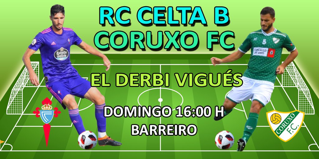 CoruxoFCoficial's tweet photo. Aquí está otra vez, el derbi vigués por excelencia. Domingo 16:00 h. en Barreiro.... @RCCelta B vs @CoruxoFC1 https://t.co/sdsUl0iNJi