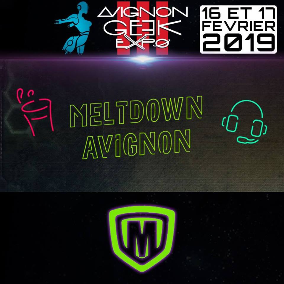 GeekExpoFrance's tweet photo. Nous accueillons un nouveau partenaire à Avignon Geek Expo 3, le @meltdownavignon  ! Vous les retrouverez tout le weekend 😎 #meltdown #bargeek #Avignon https://t.co/I5nK9Wl1gy