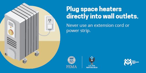 Half of all home heating fires occur in the months of December, January &amp; February. Plug only 1 heat-producing appliance (such as a space heater) into an electrical outlet at a time. #WinterFireSafety