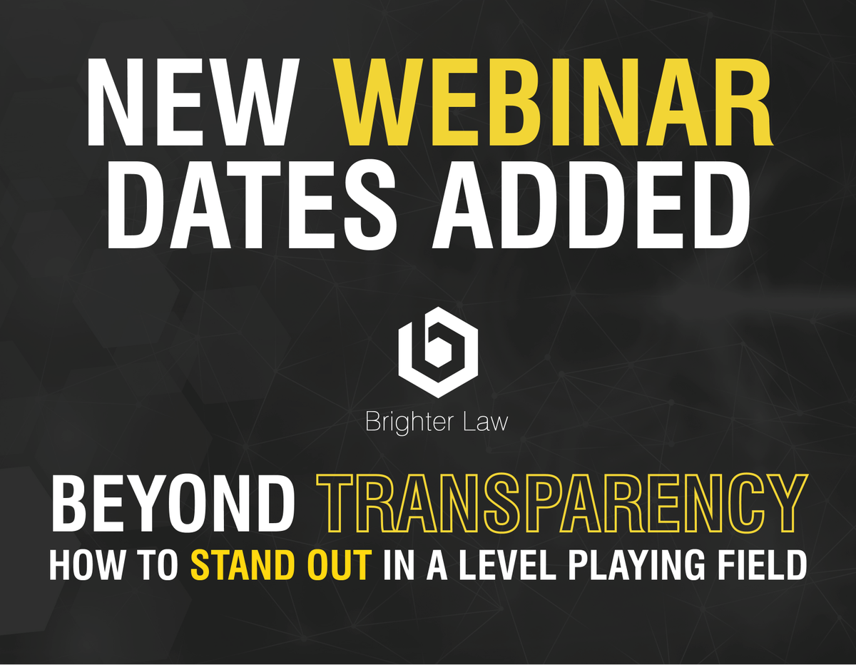 brighterlaw's tweet photo. Due to unprecedented demand, we have added 3 new dates to our #BeyondTransparency Webinar Series. Check out the new dates &amp; book your place here! - https://t.co/Na5ITgFJCp https://t.co/WruCfW8911