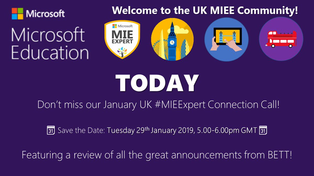 🗓️👩‍💻👨‍💻Don't miss tonight's UK 🇬🇧#MIEExpert connection call! Featuring all the latest news and updates from #BETT2019 last week! See you there! Tuesday 29th January 5-6pm GMT