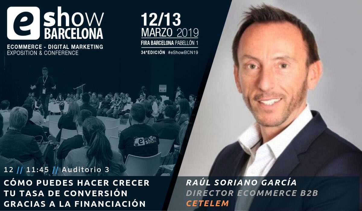 eshowesp's tweet photo. ¿Quieres saber cómo hacer crecer tu tasa de conversión gracias a la financiación? Raúl Soriano García compartirá su experiencia con eCreditNow de @CetelemSpain en #eShowBCN19. https://t.co/g0iPB9DczR https://t.co/0jlO8wWoHv