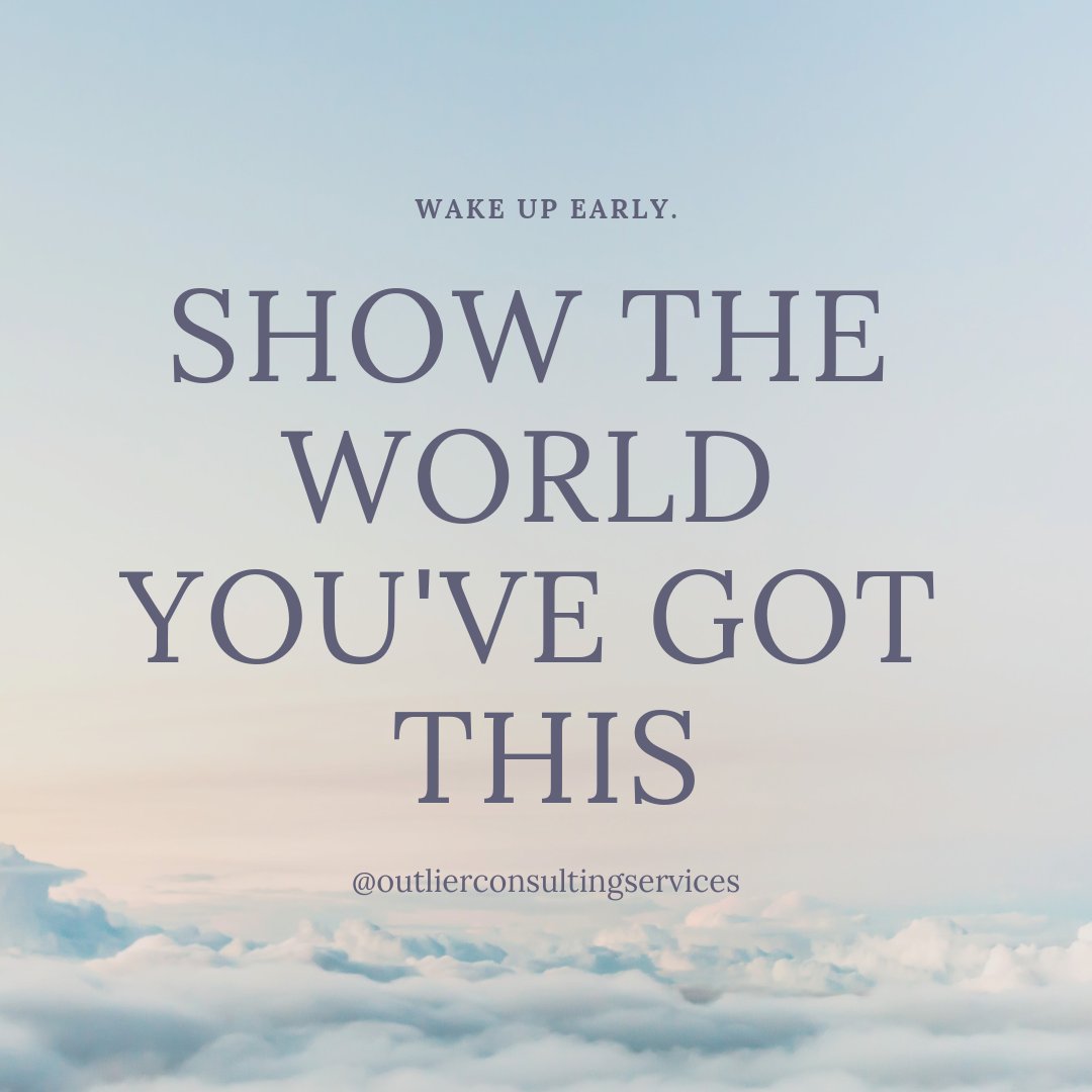 OutlierConsult's tweet photo. Show the world you've got this. 

#tuesdaythoughts #motivation #wakeup #encourage #sat #act #study #exam #testprep #mentalskillsmatter #beanoutlier https://t.co/RDIOGw4ArE