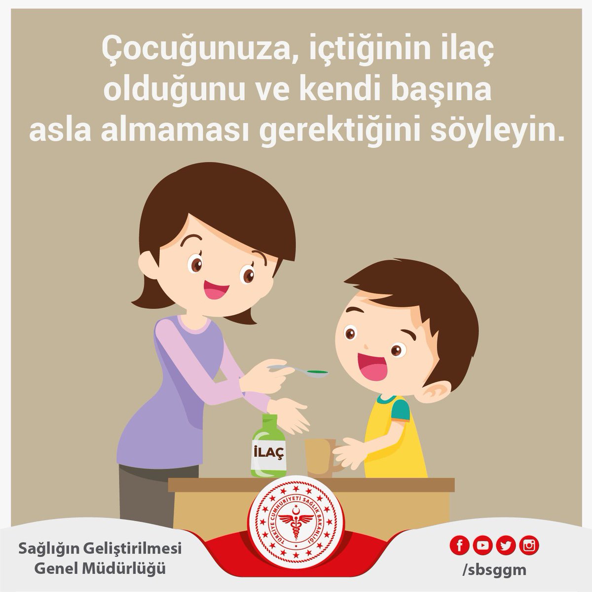 sbsggm's tweet image. İlacın şeker, tatlı, çikolata olduğunu söyleyerek çocuğunuzu kandırmayın. İçtiğinin ilaç olduğunu ve kendi başına asla almaması gerektiğini söyleyin.