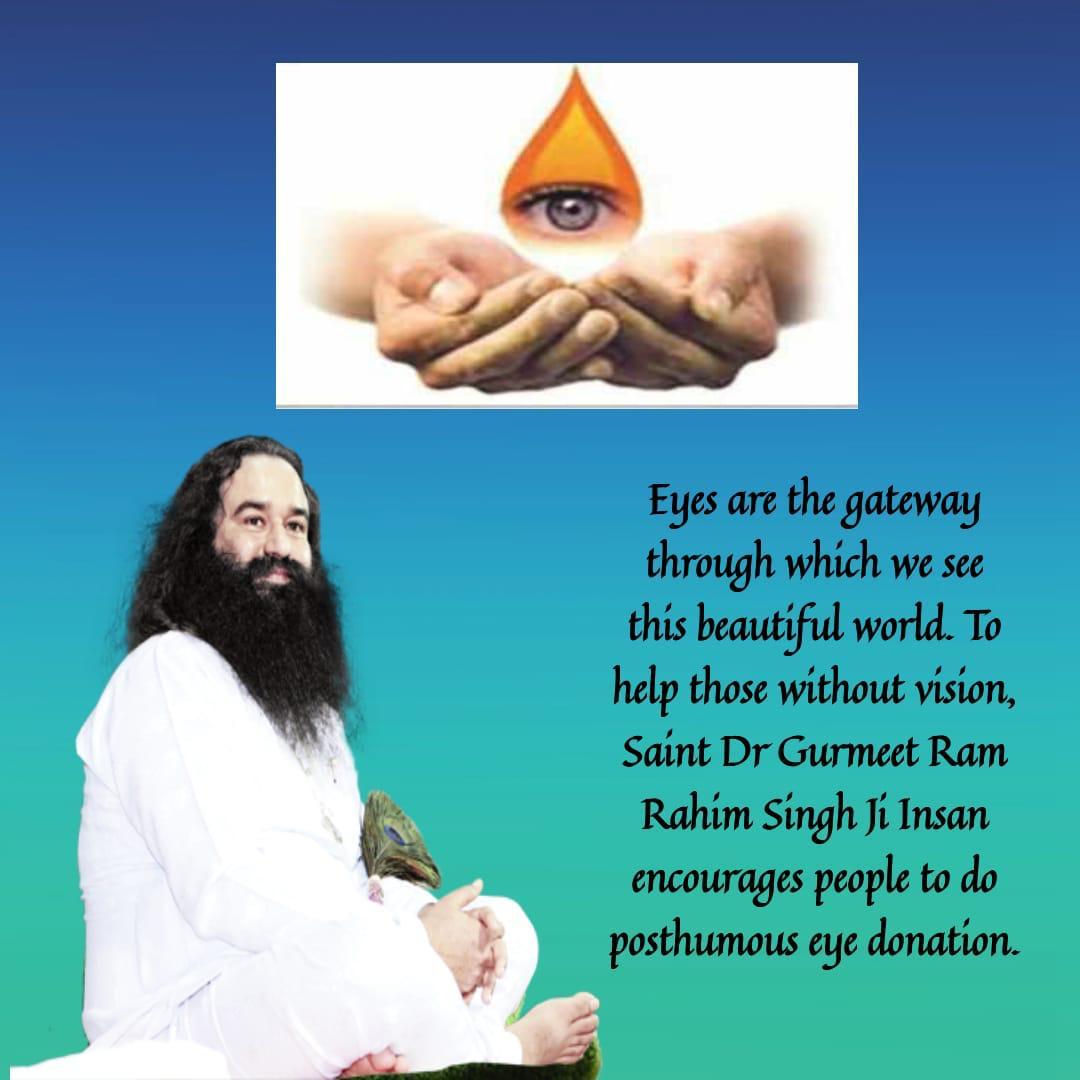 Sarbjee777777's tweet photo. #StMSGExplainsTrueCharity
@Gurmeetramrahim 
Inspire to people of donate eyes after death sach as the blind people can see the world @derasachasauda 🙏 https://t.co/L35QZjSVgA