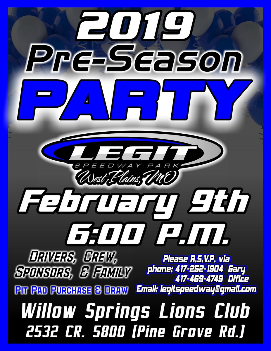 legitspeedway's tweet photo. Good Morning!

Please RSVP for the Pre-Season party by Saturday, January 2nd. We will need to have a head count so we can order the food. You can email: legitspeedway@gmail.com, call: 417-252-1904 or 417-469-4749, or private message the Facebook page. We hope everyone can attend! https://t.co/MyYGDsmrhN