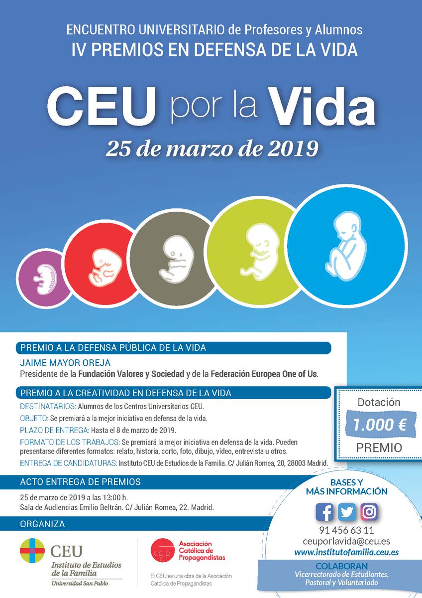 📢Abierta Convocatoria IV Ed. Premios #CEUporlaVida 
✔️Abierta a todos los alumnos universitarios de los Centros CEU
💶Dotación: 1.000€
🗓️Fecha límite 8 de marzo
Consulta las bases 👉 institutofamilia.ceu.es/premios/ceu-vi…
Más información 📩ceuporlavida@ceu.es