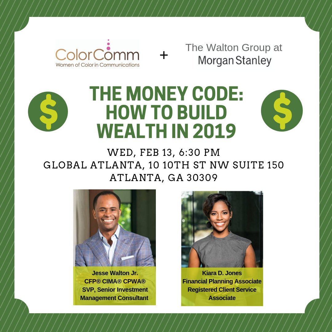 ColorCommntwk's tweet photo. #ColorCommATL are you planning to #securethebag #all2019? Join us for “The Money Code: How to Build Wealth in 2019: https://t.co/tCZ1wBBLsE . https://t.co/vmUsGvZr1O