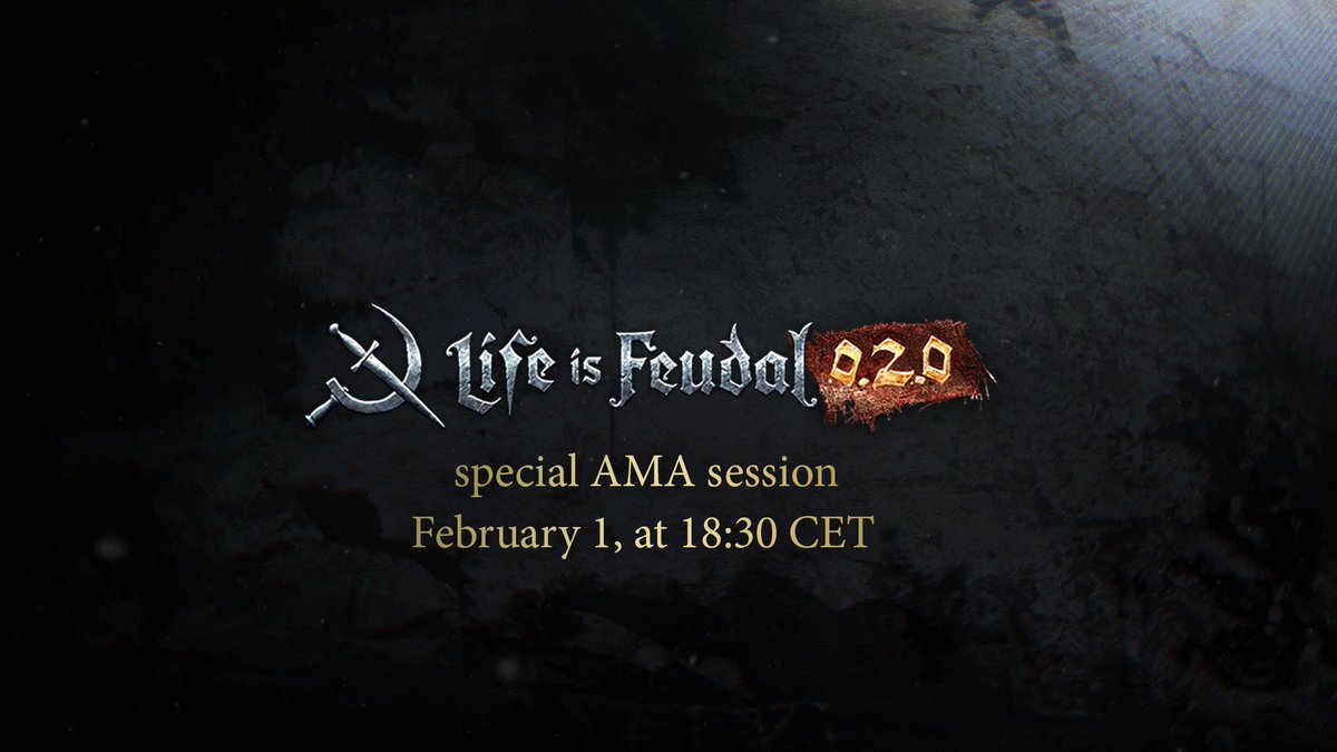 LifeisFeudal's tweet photo. 📣Special AMA about 0.2.0 Update!
After multiple requests, we are happy to announce a special pre-update AMA, which will be focused on the main features of 0.2.0. 
This Friday - February 1 at 18:30 CET we are inviting you to join the discussion with Bobik - and Binart https://t.co/SXVhwWuRyL