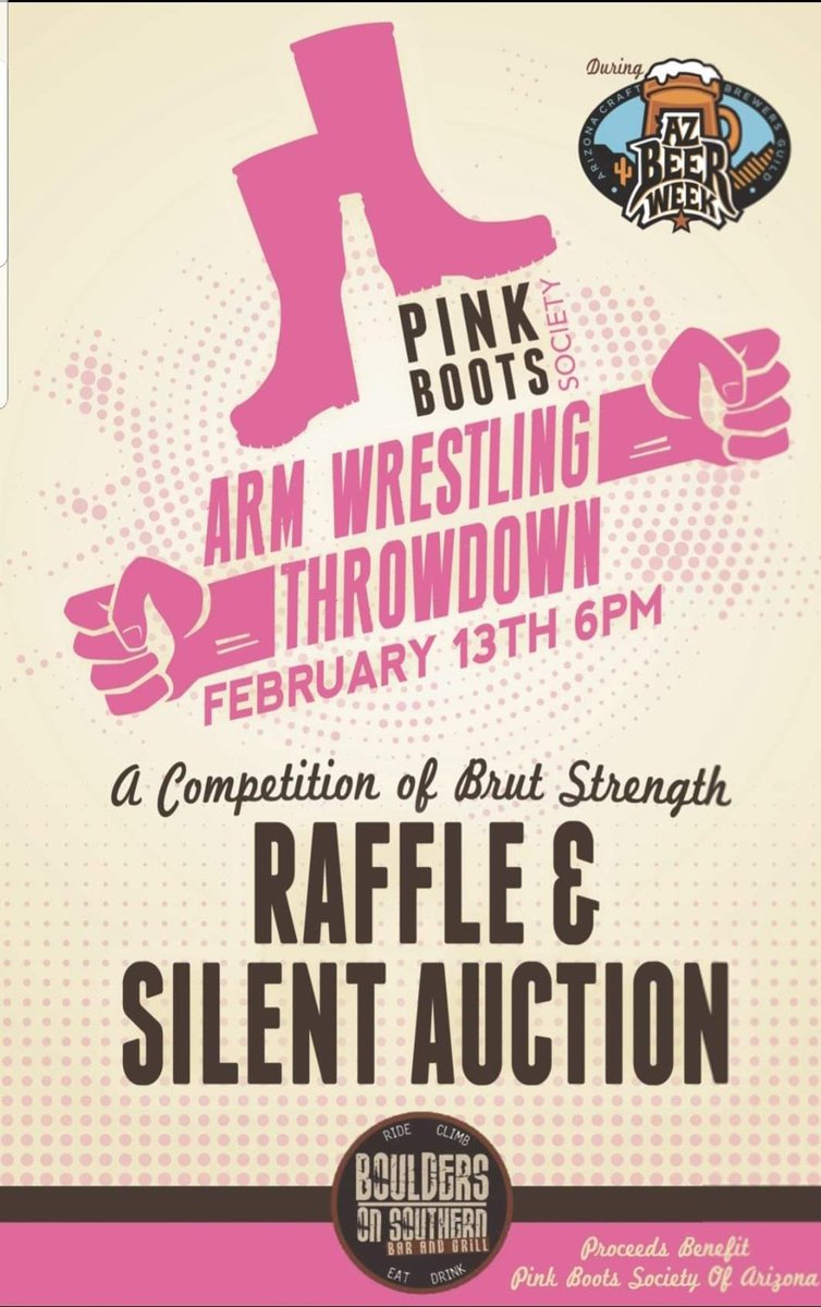 Join us on February 13th at 6pm at boulder's on southern!! #AZPinkBoots #ArizonaBeerweek2019 #Armwrestling  #fundraising