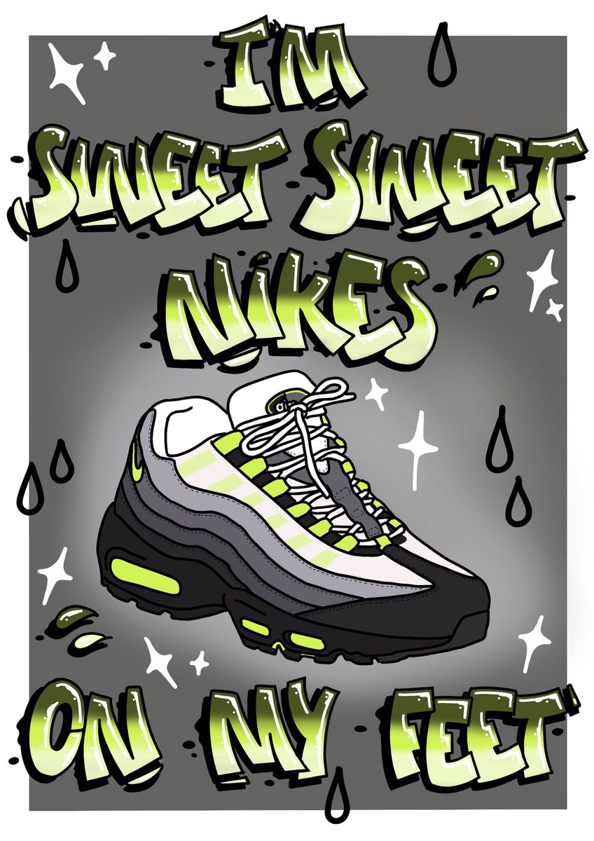 ‘I’M SWEET, SWEET, NIKES ON MY FEET’ <a href="/Jaykae10/">Jaykae</a> #airmaxalways #illustration #type #handdrawn