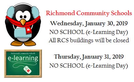 wearrrichmond's tweet photo. RCS will be closed Wed Jan 30 AND Thurs Jan 31, 2019.  We will observe e-Learning days for both days.  Please be safe and stay warm.  @g1013fm @1490WKBV @pi_news @1017ThePoint @KICKS96WQLK @radiotroy @RHSRegister @RHSRadioTV @WCTVinfo @WISH_TV @WTHRcom @whiotv @WDTN @rtv6 https://t.co/g7sb7KLa5X