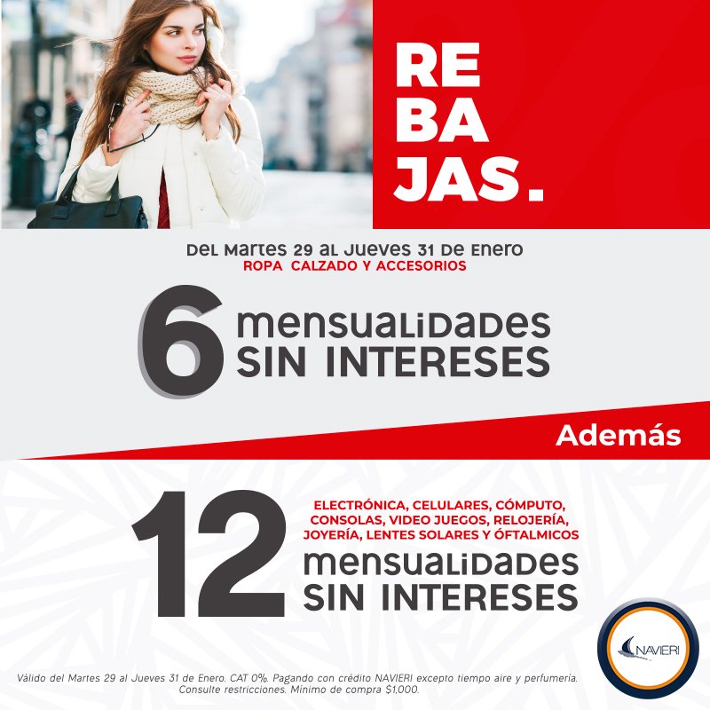 navierioficial's tweet photo. ¡No dejes de estrenar! ven a @navierioficial y disfruta de las #rebajas.
 6 MSI y hasta 12 MSI *Consulta departamentos participantes.

Vigencia del 29 al 31 de enero
*Consulta mínimo de compra

#TuEstiloAOtroNivel https://t.co/EcAiLW1GZj