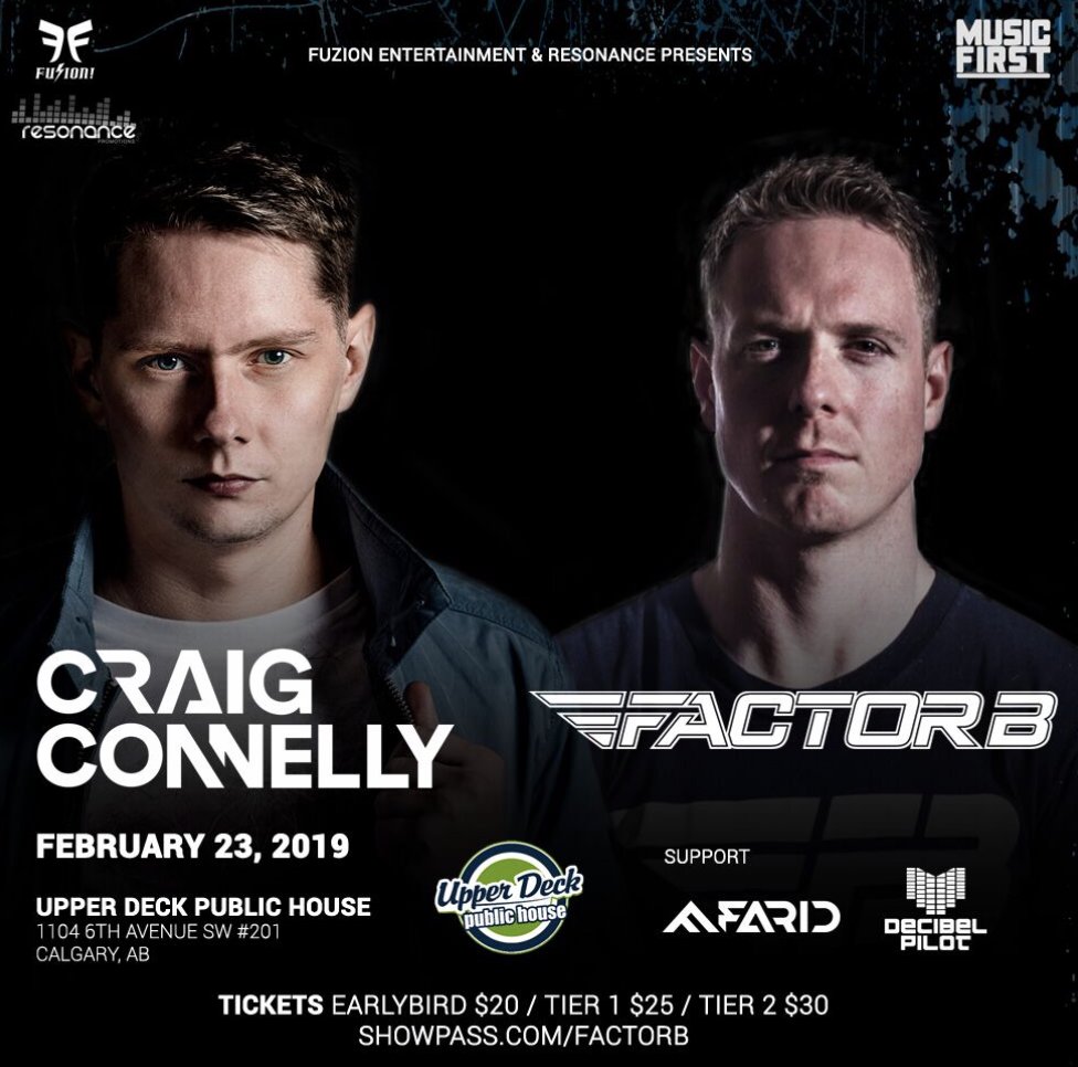 #showannouncement @Factor_B_Music  & @craig_connelly are coming to #yyc! Get your party pants ready for February 23!!! #trance #trancefamily #fuzionfam #calgarytrancefamily @decibel_pilot