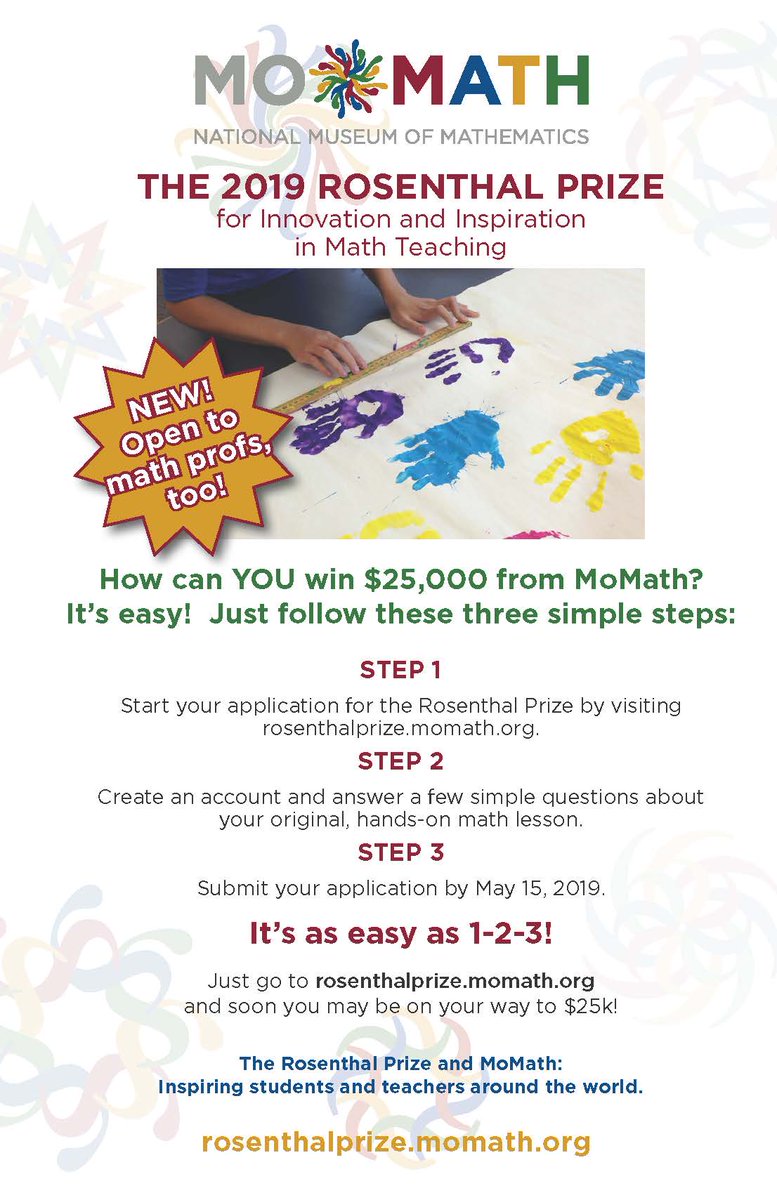 Earn a chance to win $25,000 by entering into the Rosenthal Prize presented by <a href="/MoMath1/">National Museum of Mathematics</a>!!
More information can be found at rosenthalprize.momath.org.