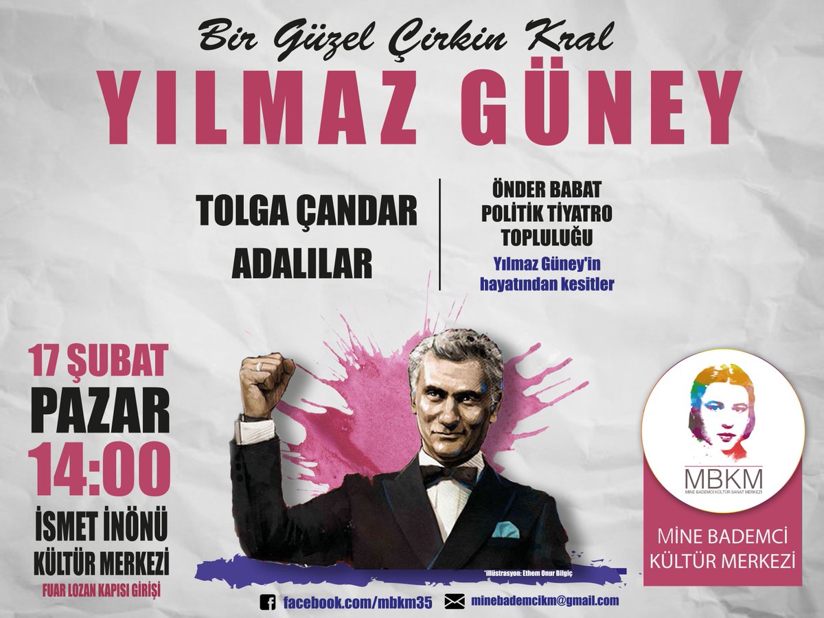 Bir Güzel Çirkin Kral Yılmaz GÜNEY'i anıyoruz...
Tüm dostlarımızı bekliyoruz.
Davetiyelerinizi kültür merkezimizden edinebilirsiniz...

📆 17 Şubat - PAZAR
⏰ 14.00
📍 İsmet İnönü Kültür
<a href="/OnderBabatKM/">Önder Babat Kültür Merkezi</a> 
<a href="/zekigokerkultur/">Zeki Göker KM</a>