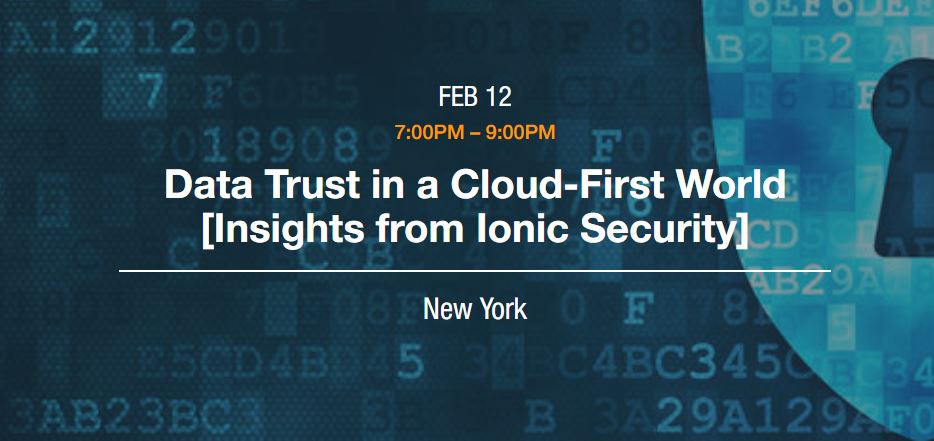 IonicSecurity's tweet photo. Data Trust in a Cloud-First World. 

Join Ionic founder and CTO, @AdamGhetti onstage at the AWS Security Week event February 12th in NYC.  https://t.co/OTj4Aq7QTn 

#DataTrust #AWSSecurityWeek #AWS #DataSecurity #CloudStartup #DataPrivacy #cloudsecurity @AWSstartups https://t.co/d671gfPitf