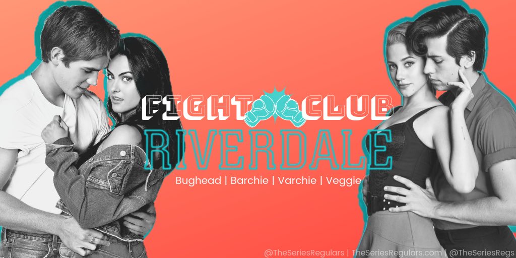 TheSeriesRegs's tweet photo. After months of planning, practicing, and shipping ourselves into shape, #TSRFightClub is here and we’re taking the first fight to #Riverdale! Check out this thread and retweet your team! Then be sure to tune in this Friday! #Bughead #Varchie #Barchie #Veggie https://t.co/iiEipLBxmg