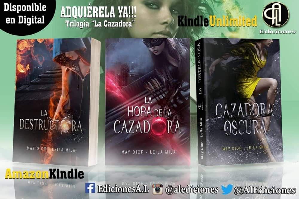 AlEdiciones's tweet photo. Ediciones A.L
Te presenta una saga que te atrapará desde el primer capítulo.
De nuestras autoras #MayDior y #LeilaMila
#LeelasoloporAmazon
#Sagahunters
#LahoradelaCazadora
#LaDestructora
#CazadoraOscura
https://t.co/n30ig6uDR2 https://t.co/5oLZaMIoO9