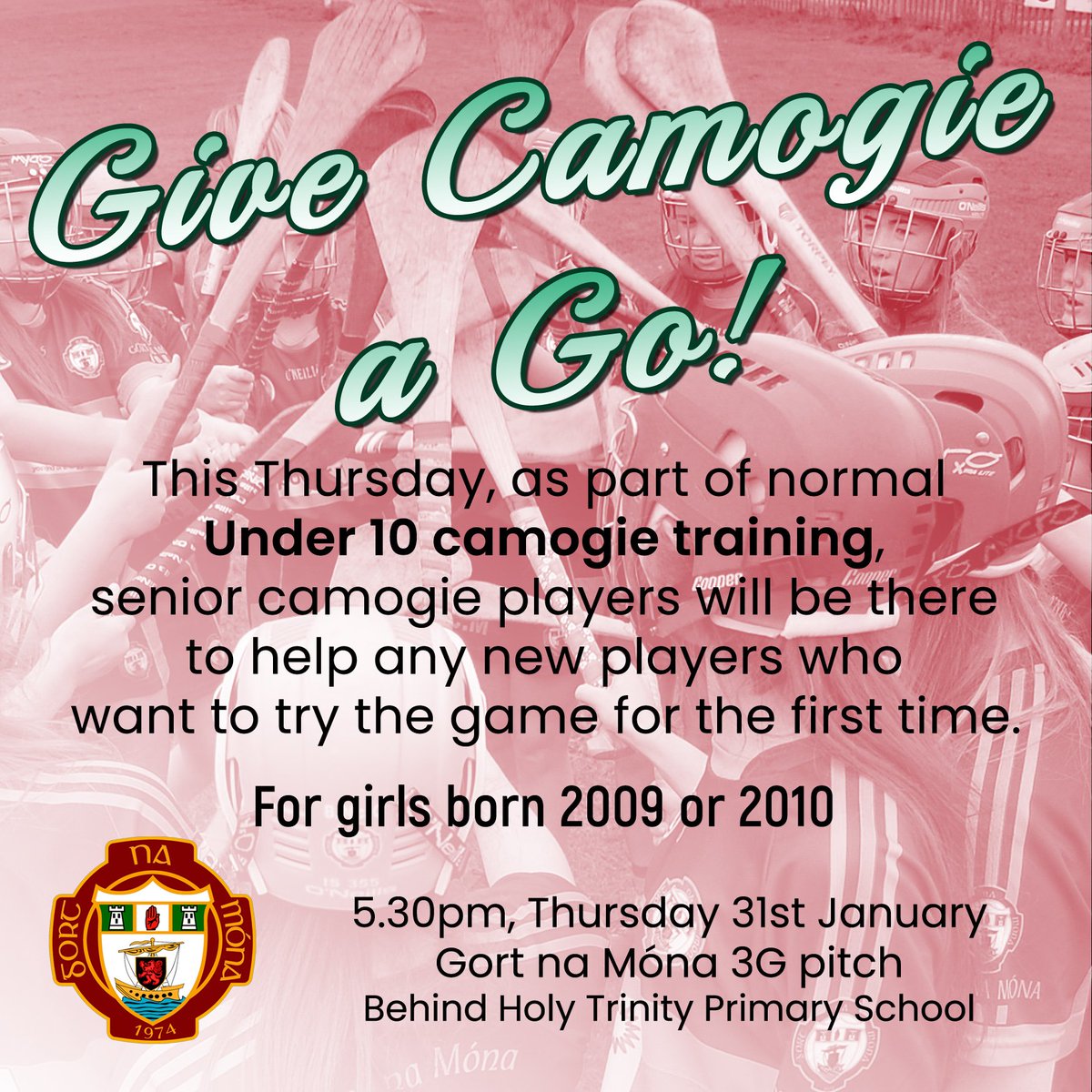GortnaMonaCLG's tweet image. As part of U10 camogie training on Thursday, senior players will be there to help any new players who want to give the game a go.

Mar chuid den traenáil camógaíochta f10 Déardaoin, beidh imreoirí sinsir ann le cuidiú le himreoirí nua ar mhaith leo triail a bhaint as an chluiche.