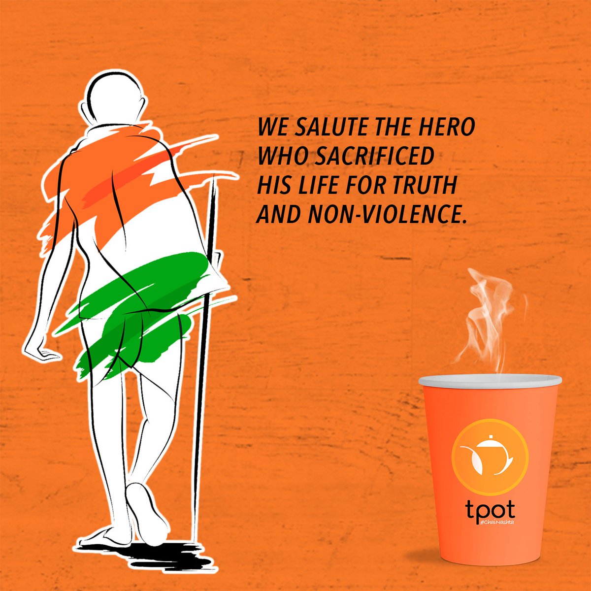 "You must be the change you wish to see in the world." - Mahatma Gandhi

#tpot #AajChaiPhirJeetGayi #MahatmaGandhi #MartyrsDay #bapu #WednesdayWisdom #dandimarch #dandi #chailovers #tealovers #chaiaddicts #teaaddicts #chailove #foodie #foodies #delhifoodies #foodiesofinstagram