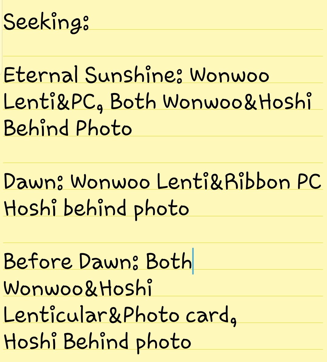 svt0213's tweet photo. Updated 

•album/merch: Seventeen You Make My Dawn
•have: See photo
•seeking: See photo
•location: GA, USA
•ww trading:No

Looking for Wonwoo and Hoshi for all version! 

@svttrading @pctradeusa @17trading @kpop_pc_trades @tradkpop @PhotocardTrade https://t.co/Axw6h425wF