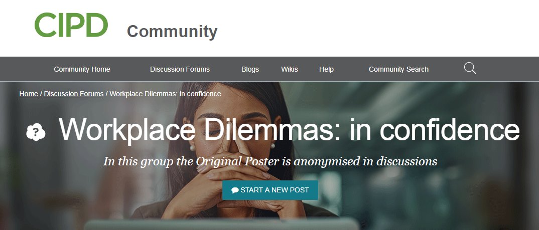 CIPD's tweet photo. Did you know, the @cipd community now has a secure group for members to post anonymously: 'Workplace Dilemmas in confidence' #cipdMemberBenefit - it's a place where you can seek friendly guidance from your peers when you need support. π https://t.co/5glBHEA40o