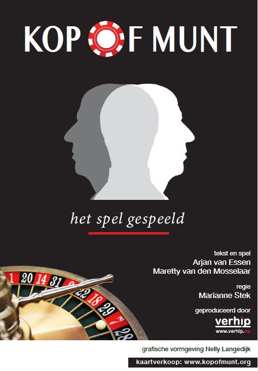 Vrijdag 1 feb de  voorstelling Kop of Munt in CCM de Plataan. Kaartverkoop via kopofmunt.org  U kunt zich nog aanmelden.