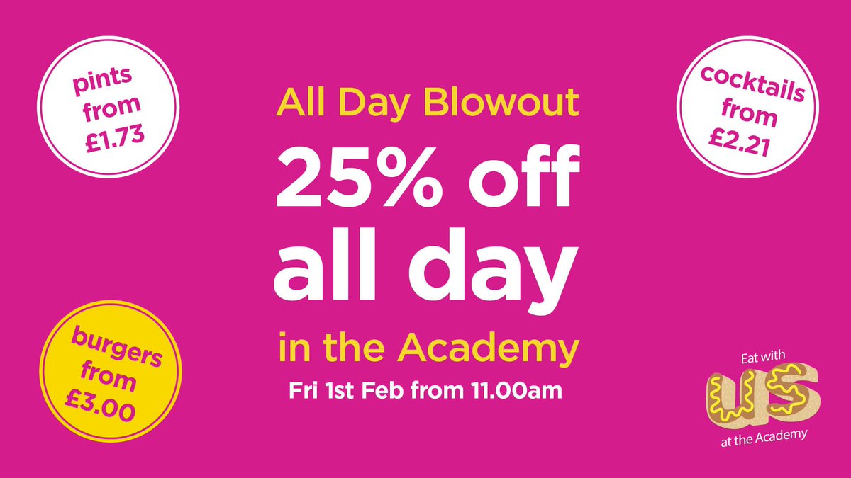 TWENTY. FIVE. PERCENT. OFF. EVERYTHING! Join us in the Academy this Friday🍹🍔facebook.com/events/2296821…