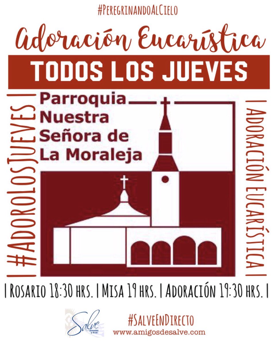 OswaldoYArce's tweet photo. #AdoroLosJueves!
#Rosario #Misa y #Adoración en #ParroquiaNuestraSeñoraDeLaMoraleja
Y
#AdoraciónEucarística en Parroquia Fuente del Fresno

#SalveEnDirecto #OswaldoYArce #PeregrinandoAlCielo
#AgendaSalve
#Madrid
#ParroquiaLaMoraleja https://t.co/8UqS5Guaxh