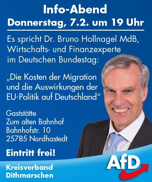 Am 7. Februar spricht der stellv. #AfD Landesvorsitzende Dr. Bruno Hollnagel in Nordhastedt im Kreis Dithmarschen zum Thema: „Die Kosten der #Migration und die Auswirkungen der #EU-Politik auf Deutschland“!