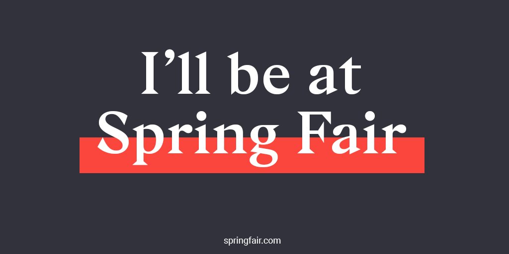 Join me at #SpringFair