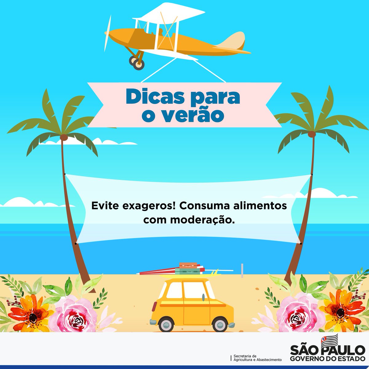 Modere sua alimentação para um verão saudável!

#AlimentaçãoSaudável #Hidratação #Saúde #AgriculturaSP #GovernoSP