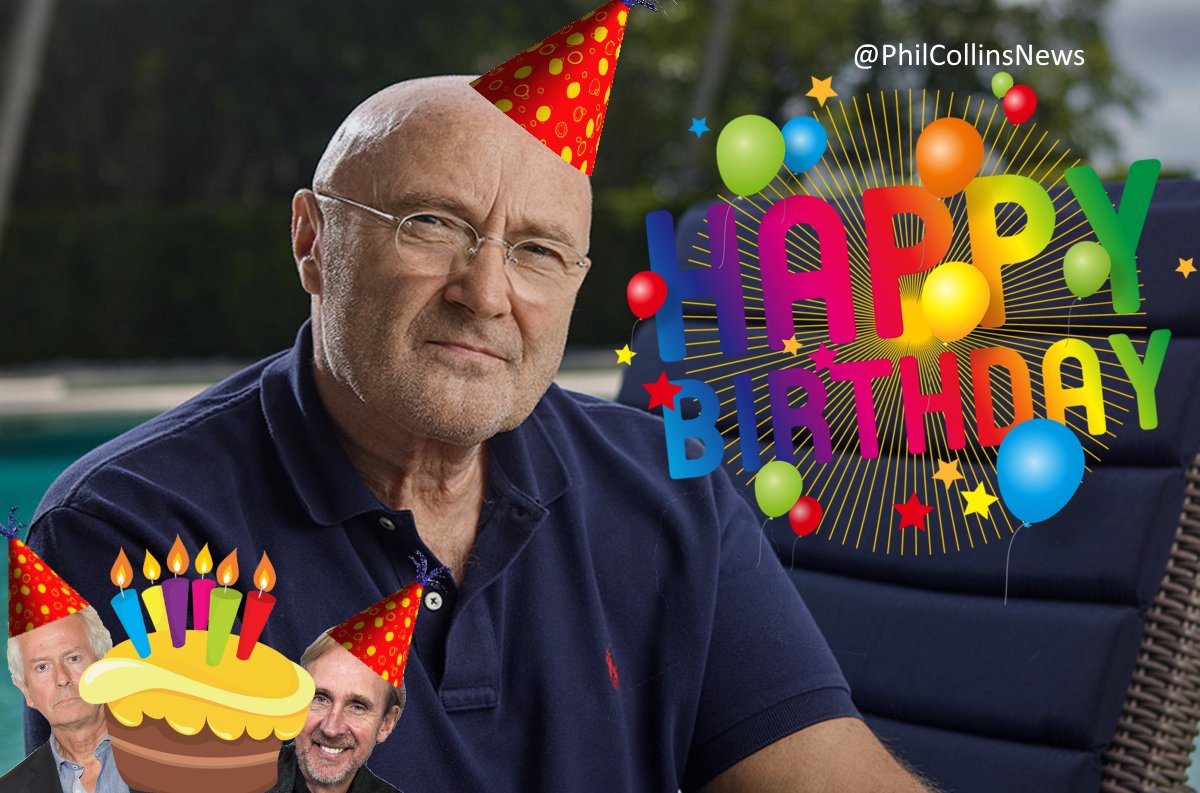 Happy 68th Birthday to Phil Collins  
