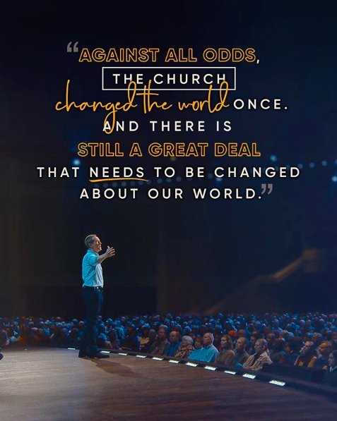 AndyStanley's tweet photo. Against all odds, the church changed the world once. And there is still a great deal that needs to be changed about our world. Watch the full video → https://t.co/Ycemuygm9W https://t.co/Qv4fZ6SBMq