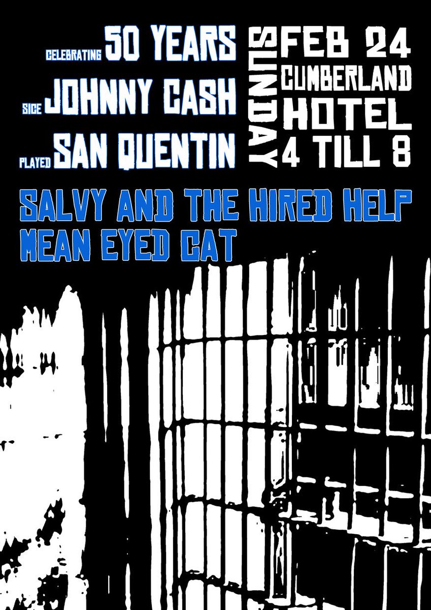 Mean Eyed Cat (perform the tunes of Johnny Cash) + Salvy and the Hired Help @ Cumberland Hotel - Glanville on Sun Feb 24th from 4-8 marking 50 years to the day when JC famously performed at San Quentin Prison sharing his music as he felt it had saved him. Free entry! #johnnycash