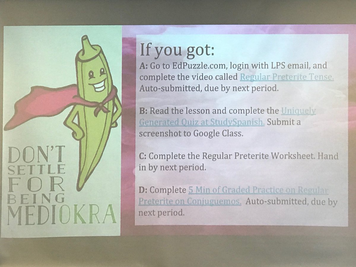anneksmith's tweet image. Differentiation of homework based on understanding and learning the preterite in Spanish class. Making learning available and accessible for all students in ⁦@srtaporter⁩’s class. #arapclassrooms2018
