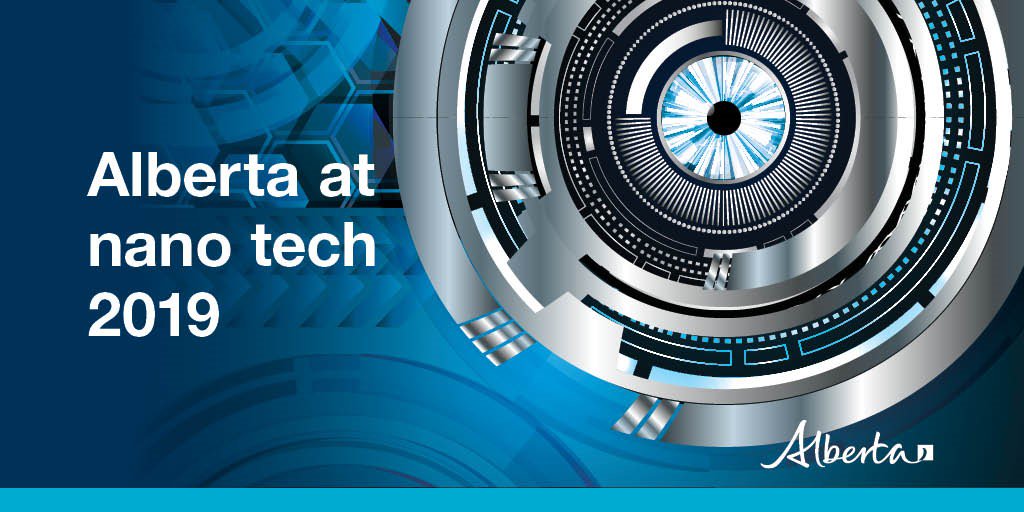 AlbertaEconomy's tweet photo. Alberta is on the ground at #nanotech2019 in Japan as part of the @Nano_Canada delegation. Companies will be showcasing what Alberta has to offer in advanced technologies to generate new business. #abbiz https://t.co/yxLEjyvlO4