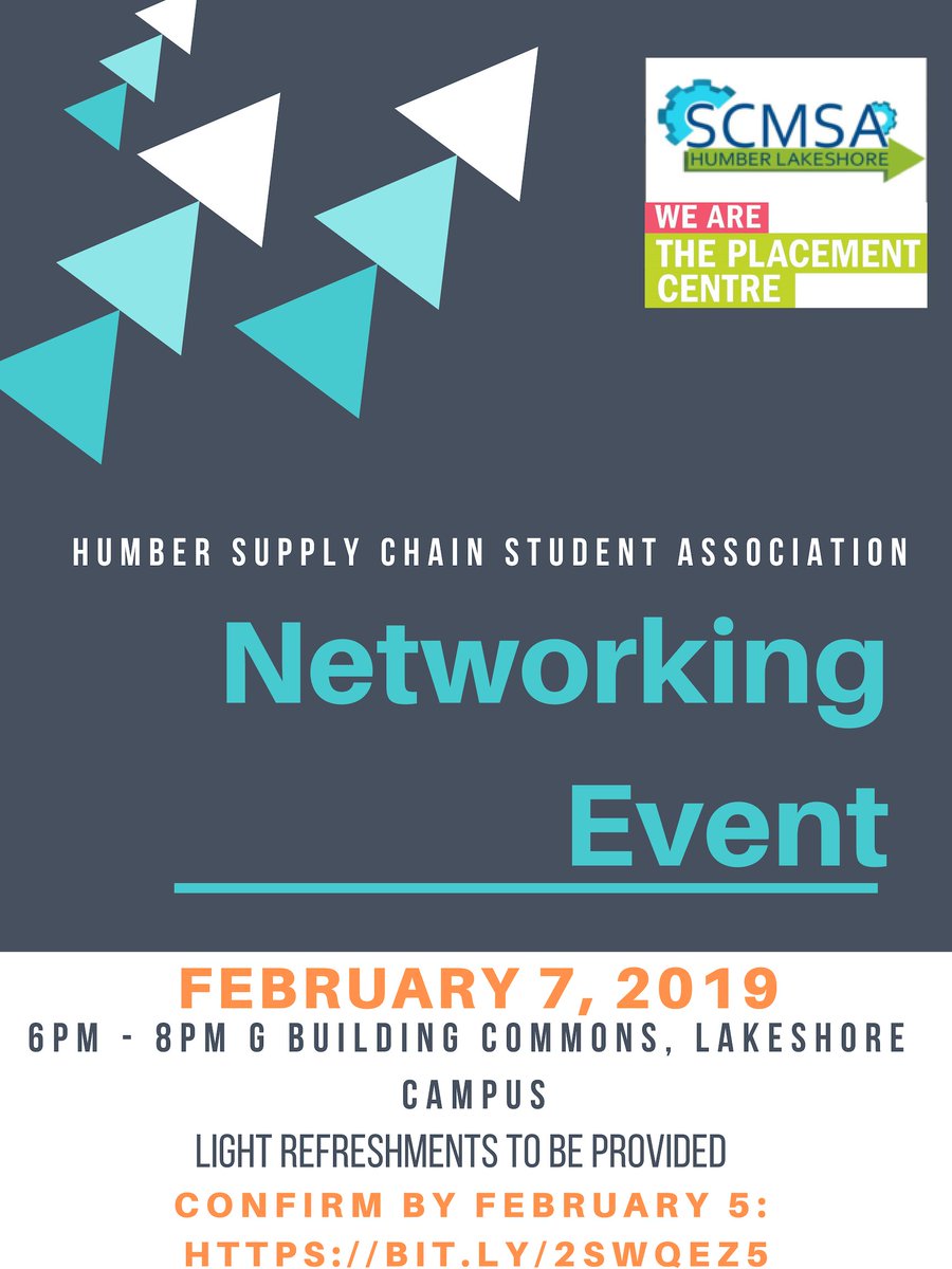 Hey Humber! Come join us next week at the Supply Chain Management Networking Event. The event runs on February 7th from 6PM-8PM and the deadline to RSVP is February 5th!