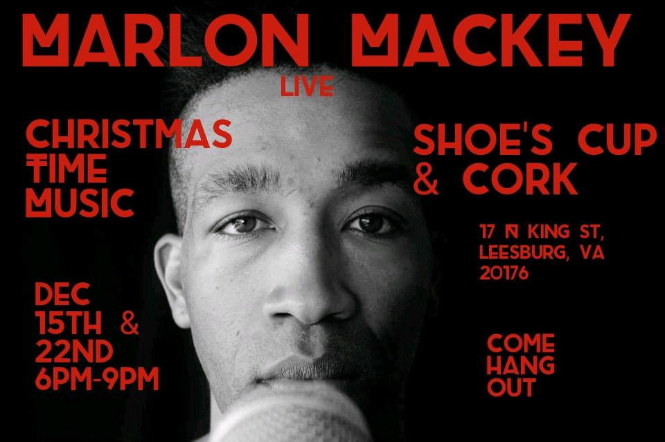 Marlon Mackey at Shoe's for Valentine's Day.  Reserve your spot today.