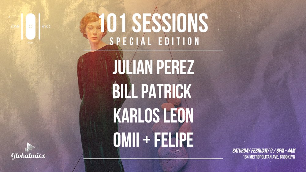 101Bklyn's tweet photo. JUST ANNOUNCED • Sat Feb 9, 101Brooklyn welcomes Spanish artist Julian Perez, known for his deep, experimental house &amp; techno alongside NY-native Bill Patrick, Karlos Leon of mnmlktchn and 2210's Omii + Felipe. Early doors 8p. Capacity is limited. 

Tix: https://t.co/u5HDZKiMP6 https://t.co/dA058gqGzf