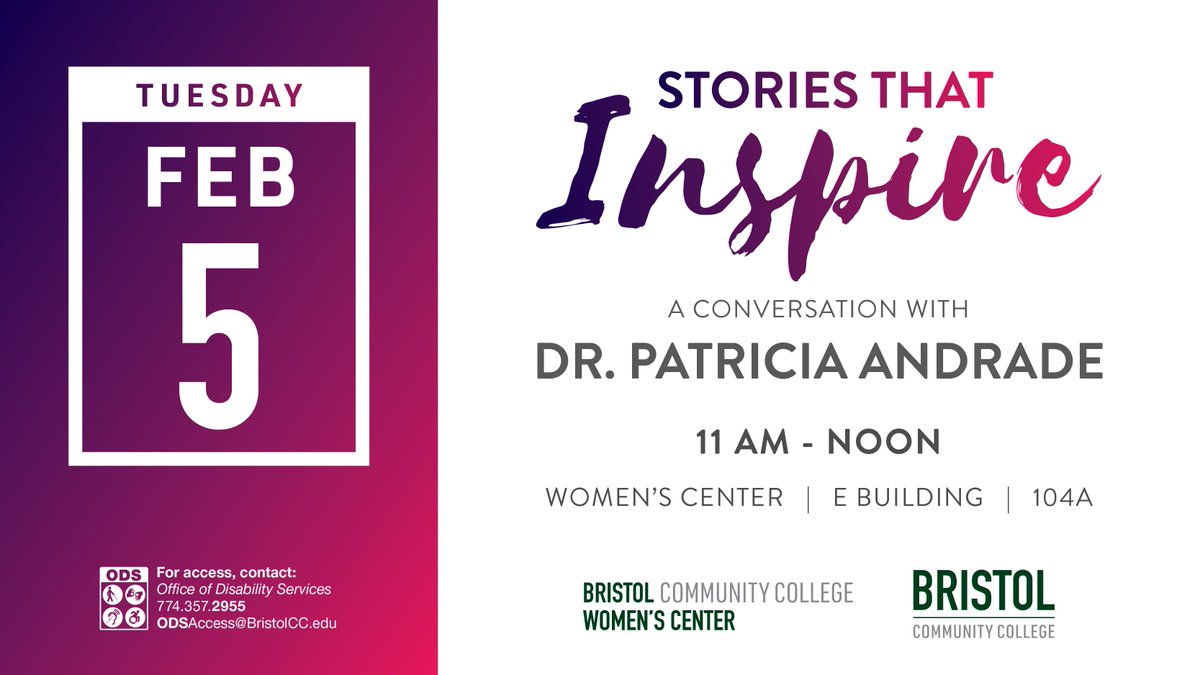 BristolCC's tweet photo. Our Women's Center is launching another semester of #StoriesthatInspire. Join us in the Center (E-Building, 104A) on Tue. 2/5, from 11 a.m.-Noon for a convo w/ Dr. Patricia Andrade, former Bristol trustee &amp; accomplished surgeon specializing in #WomensHealth #dreamswithinreach https://t.co/0r0Jx7cmG7