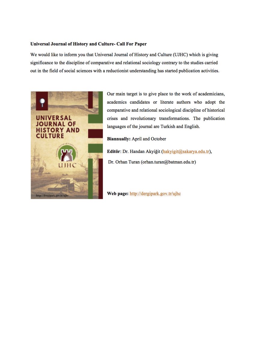 MAKALE ÇAĞRISI: Universal Journal of History and Culture  (UJHC)  dergisinin 2. sayısı için yazılarınızı bekleriz. dergipark.gov.tr/ujhc <a href="/mkemalsan/">Mustafa Kemal ŞAN</a> <a href="/SauSociology/">SAÜ Sosyoloji Bölümü</a> <a href="/meryemkucukk/">Meryem Küçük</a>