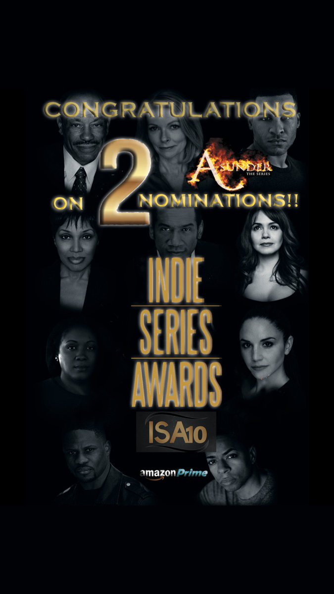 AsunderSeries's tweet photo. HUMBLED, HONORED and BLESSED that @asunderseries
has been nominated twice for the 10th Annual @indieseriesawards. Sending ❤️❤️❤️ to the cast and crew. Thank you @indieseriesawards and congrats to all of the nominees!! #asundertheseries #teamasunder #nyctola #calidreaming https://t.co/gCjTS4Q7Xc
