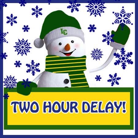 LCCrusaders's tweet photo. @LCCrusaders @LCHS_Activities on 2 hour delay schedule for Thursday January 31 first bell 9:50 am, don’t forget to dress warmly in your fav Catholic grade school, Catholic College or LC gear #CSW19 #cswlc @annetempleton @Jennife77090497 @LC_STEM @AmyHerron https://t.co/D1116gGzve