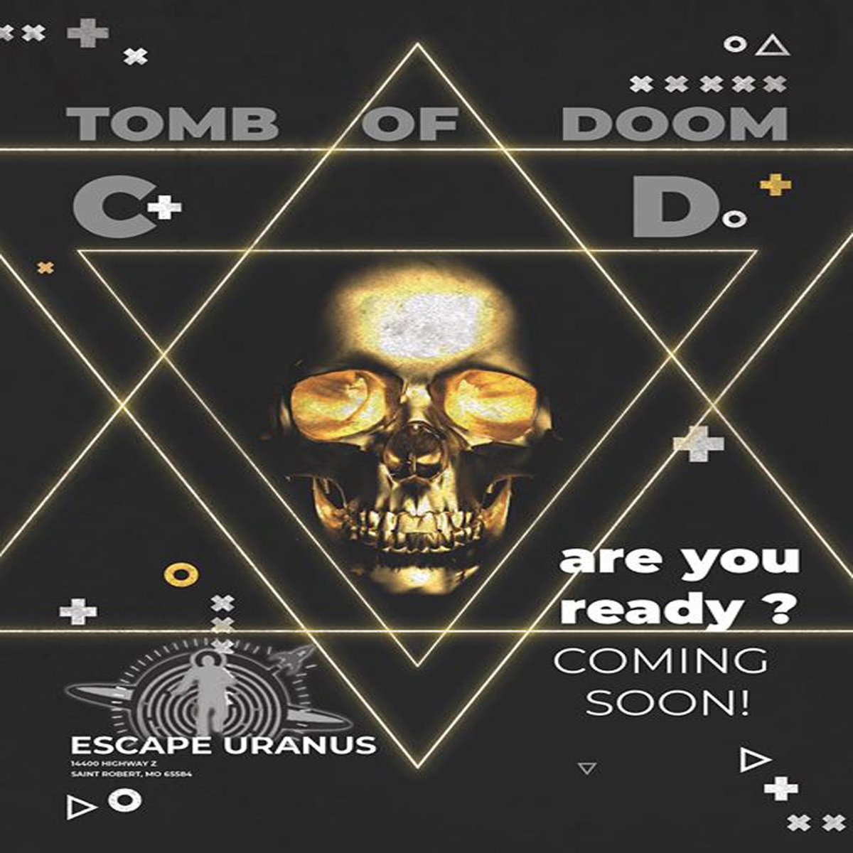 UranusMissouri's tweet photo. New Escape Room. 3 rooms to escape! YOU have to escape ALL THREE ROOMS in just 1 hour. Are you ready to escape The Tomb Of Doom? Coming soon! Watch us for more information &amp; the unveiling. Book your Escape Adventure at https://t.co/84PnONaSB8  #TombOfDoom #EscapeUranus #UranusMo https://t.co/4EaAuiB229