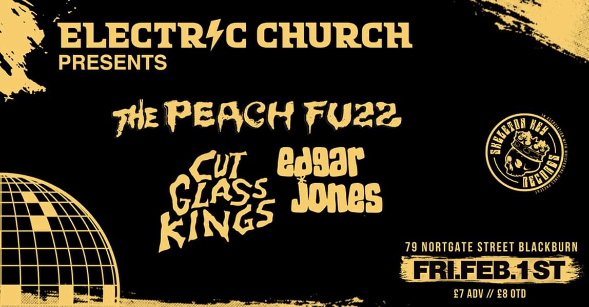 Get on this party people,@thepeachfuzzuk @edgarsummertyme @cutglasskings are coming to #Blackburn town to bring the #electricchurch roof down, it will go off!! be there or be ◼ #Music #livemusic #gigs #spzlcollection #casualstyle #RetweeetPlease #SpreadTheWord